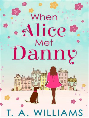 cover image of When Alice Met Danny